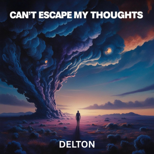 Can't Escape My Thoughts (Free Download)