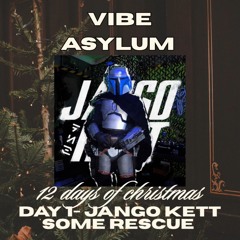 JANGO KETT - SOME RESCUE