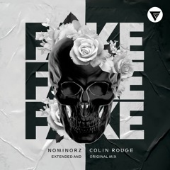 Nominorz, Colin Rouge - Fake
