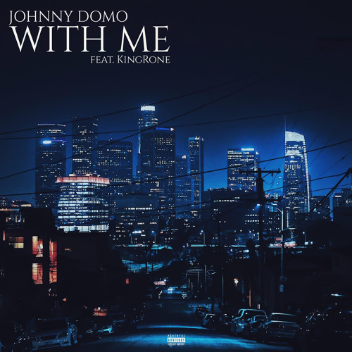 With Me (feat. KingRone)