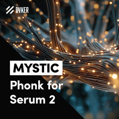 Mystic Phonk for Serum 2