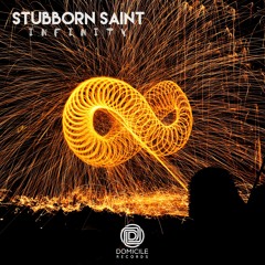 Stubborn Saint - Infinity