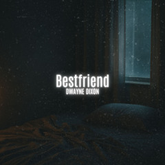 Bestfriend (Live Bedroom Version)
