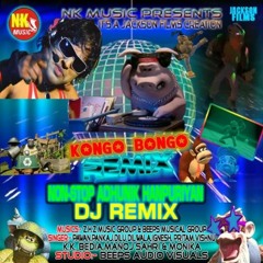 KONGO BONGO REMIX (2013) (Super Hit Non-stop Adhunik Hanpuriyan Donkey Kong DJ Dance Remix)- Version