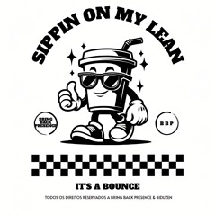 BIDUZEN - SIPPIN ON MY LEAN (ORIGINAL MIX) (DL FREE!)