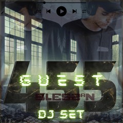 45'5 GUEST DJ SET VOL.15 by BLESSAN