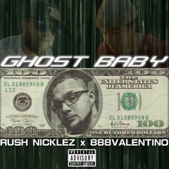 Ghost Baby Feat 888 Valentino