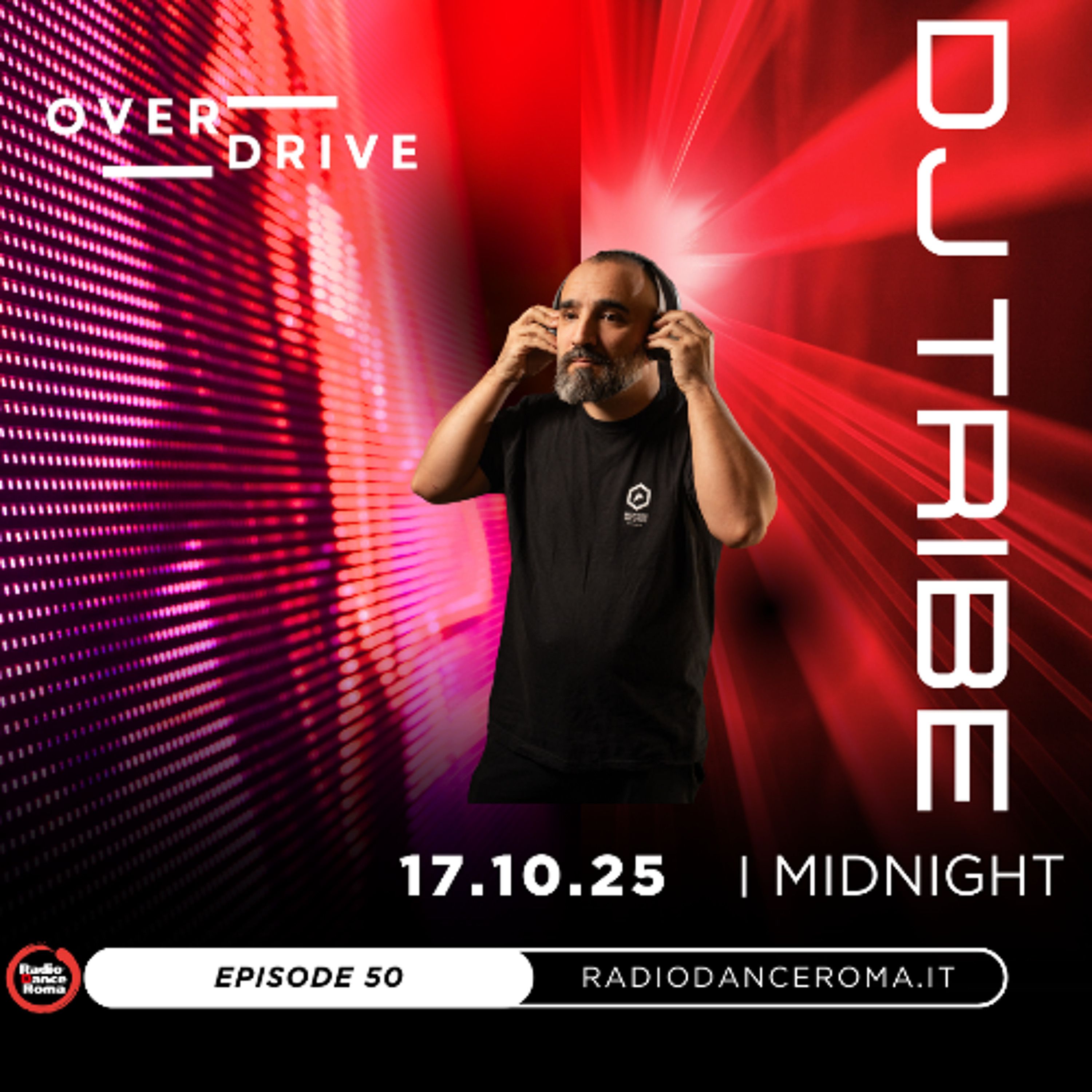 Overdrive ep. 50 with Dj Tribe episode artwork