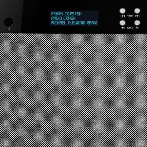 Ferry Corsten - Radio Crash (Michael McBurnie Remix) [FREE DOWNLOAD]