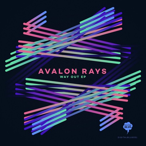 [OUT NOW] Avalon Rays - Various - Way Out EP (Digital Blus 051 - Release: 11.10.2021)
