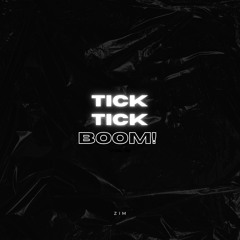 SAGE THE GEMINI - TICK TICK BOOM! (ZIM FLIP)
