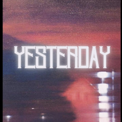 Yesterday Ft. Sebastian Peace