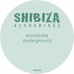 Monblube - Underground (Original Mix)