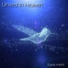 United In Heaven