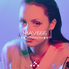 AREACAST 017 : MAV666