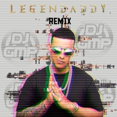 128 - 100 - DADDY YANKEE - REMIX - DJ GMP