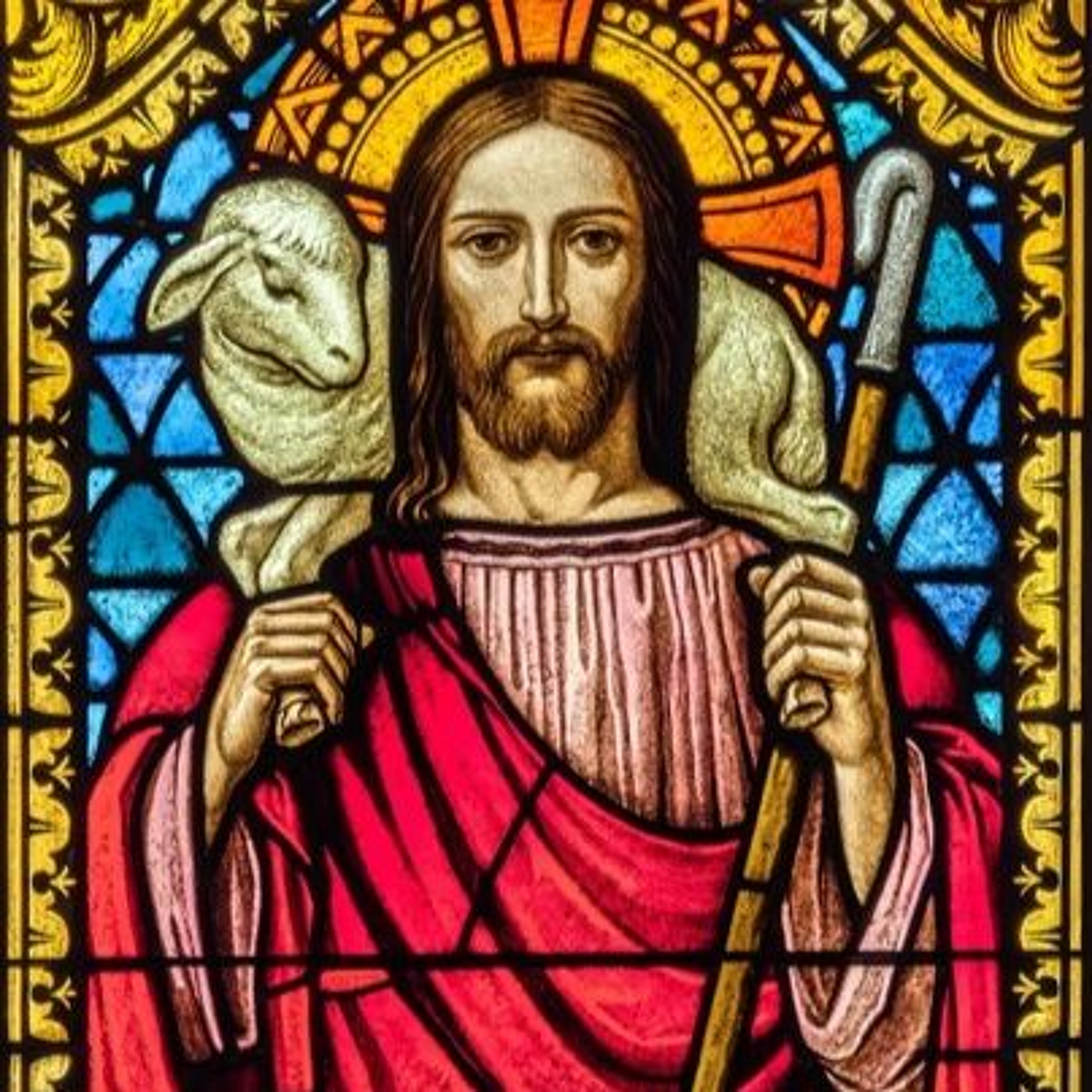 Faith - Hope - And - Love -Fourth Sunday Of Easter  - Year B- Episode 474 episode artwork