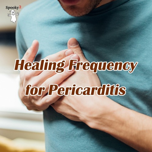 Healing Frequency for Pericarditis - Spooky2 Rife Frequencies
