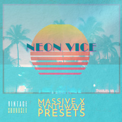 NEON VICE | MASSIVE X SYNTHWAVE PRESETS
