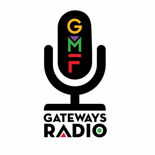 Stream Gateways Radio Episode 1 by Gateways Music Festival | Listen ...