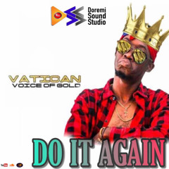 Do-it again by Vatican