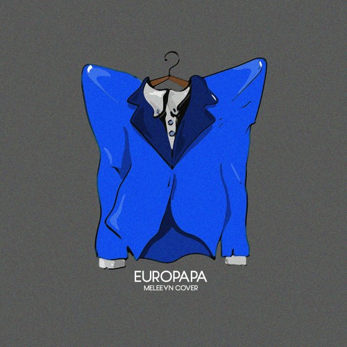 Listen To Europapa Combined Version By Meleeyn In Europapa Joost Listen To Europapa Combined Version By Meleeyn In Europapa Joost