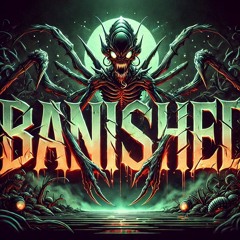 BANISHED (CLIP)