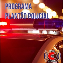 PLANTÃO POLICIAL - DIA 25 06 2020 (BLOCO 01)