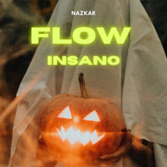 Flow Insano