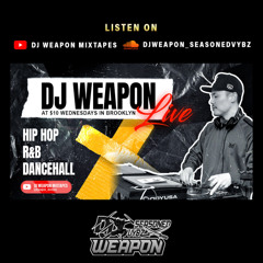 Live at $10 Wednesdays May 28, 2025 | Hip Hop | R&B | Dancehall | Throwback | Mixed by DJ Weapon