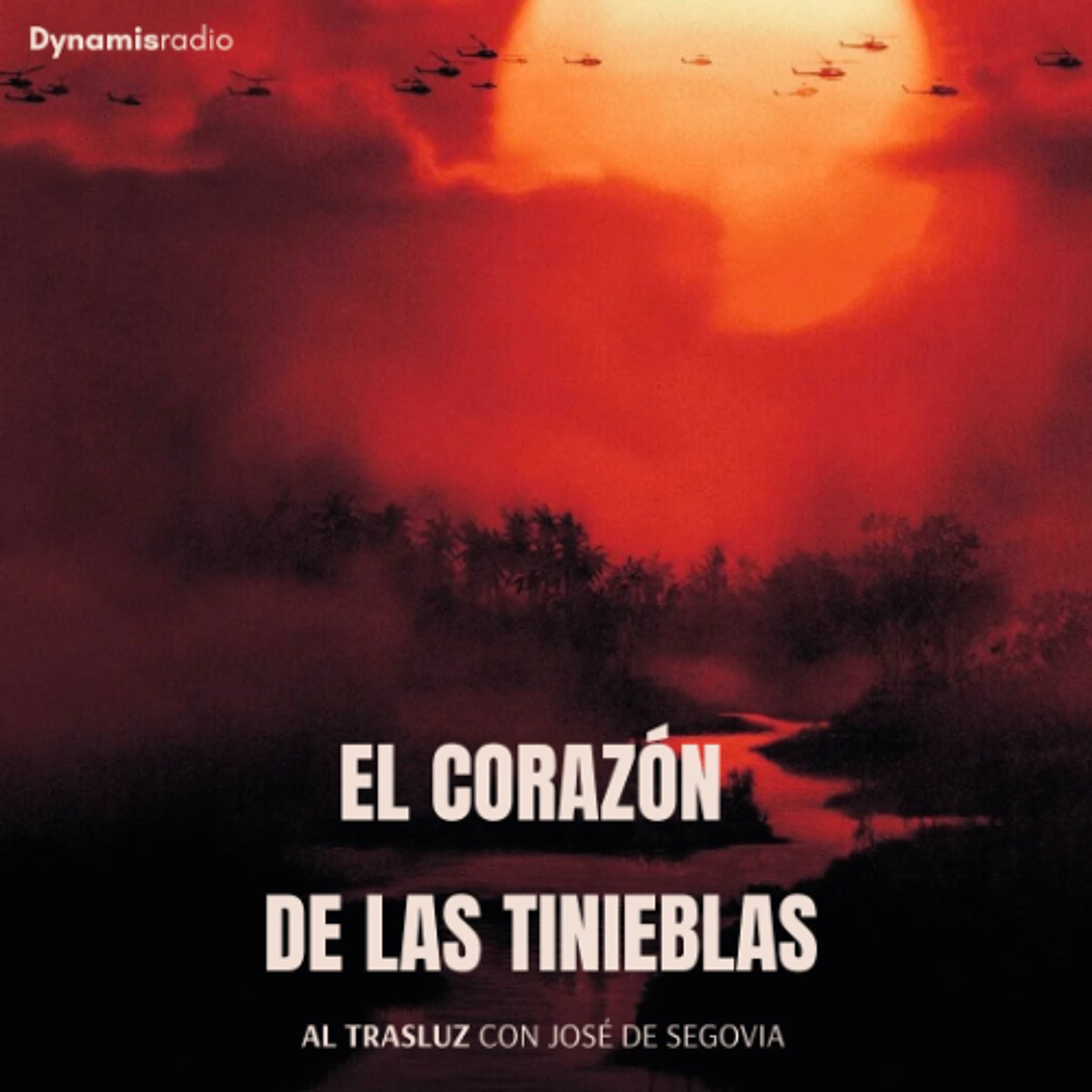 El corazón de las tinieblas - Al Trasluz con José de Segovia episode artwork