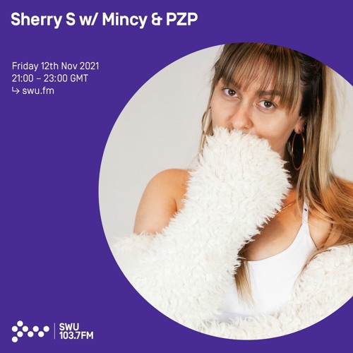 Guest Mix for Sherry S on SWU.FM