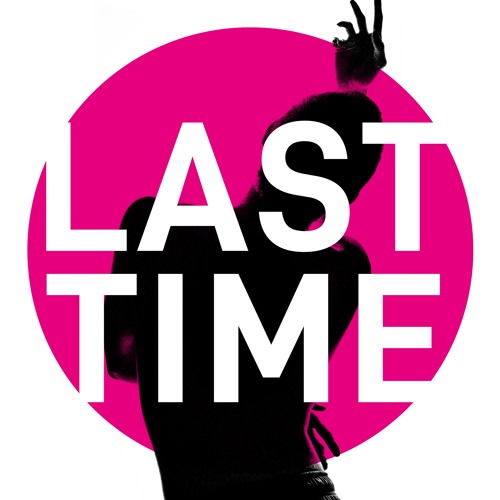 Last Time