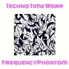 Techno Time Warp