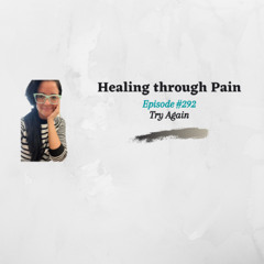 Episode 292 - Try Again