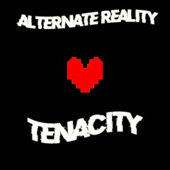Alternate Reality - Tenacity [Cover]