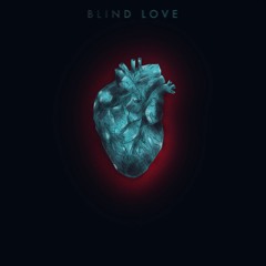 Blind Love (Prod. blindforlove)