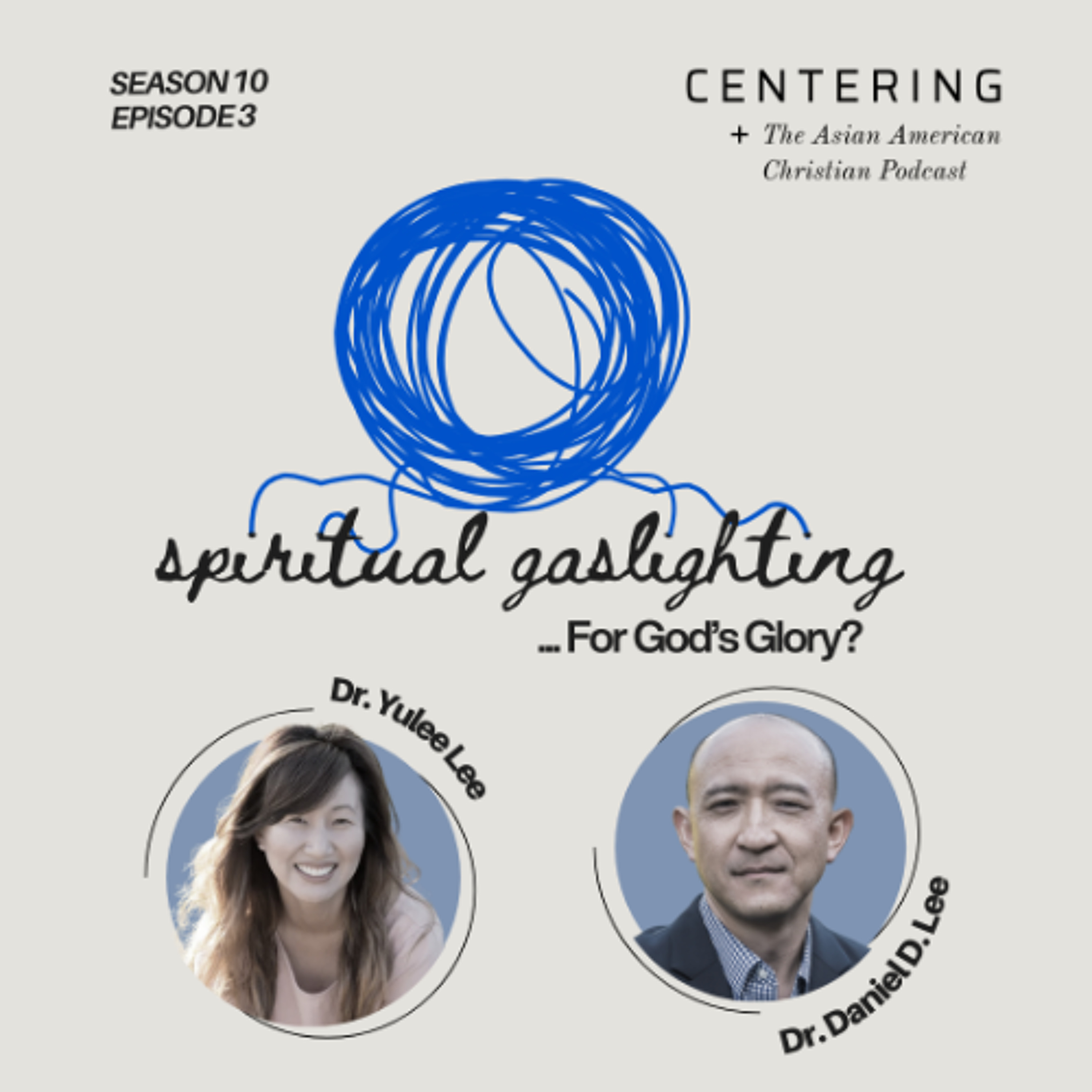 Centering: The Asian American Christian Podcast