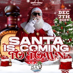 SANTA IS COMING TO TOWN DEC 7TH PROMO CD @PUSHAJR @PRESSURE509