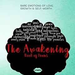 Download pdf The Awakening: Bare emotions of love, growth and self-worth by  Sharika K.  Forde