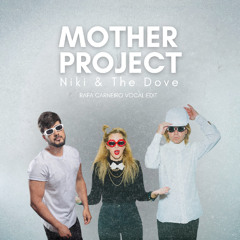 Niki & The Dove - Mother Project (Rafa Carneiro Vocal Edit)