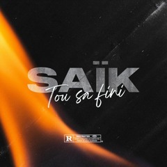 SAÏK - Tou Sa Fini