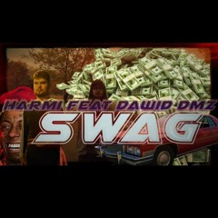 Harmi feat. Dawid DMZ - SWAG