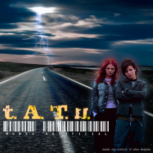 t.A.T.u. | No Lamentes (Spanish Version)AI MUNDO ARTIFICIAL