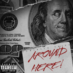 Around Here (feat. Blueface)