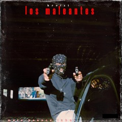 EL MALEANTE