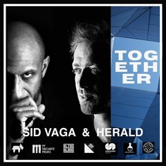 Sid Vaga & Herald 'Together' session for Aki Bergen & Richter