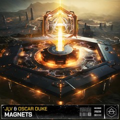 JLV & Oscar Duke - MAGNETS