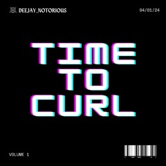 INDIAN JUGGLIN - (TIME TO CURL) - DEEJAY_NOTORIOUS