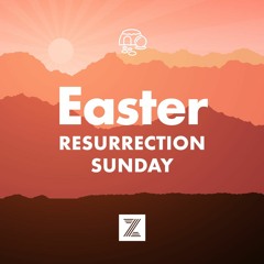 Easter - Resurrection - Sunday - John - 20 - 11 - 18